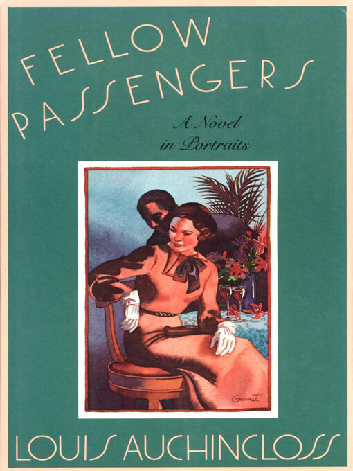 Title details for Fellow Passengers by Louis Auchincloss - Available